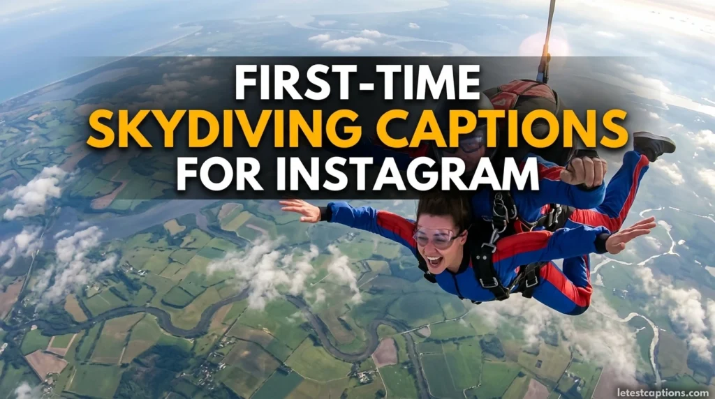 First-Time Skydiving Captions for Instagram