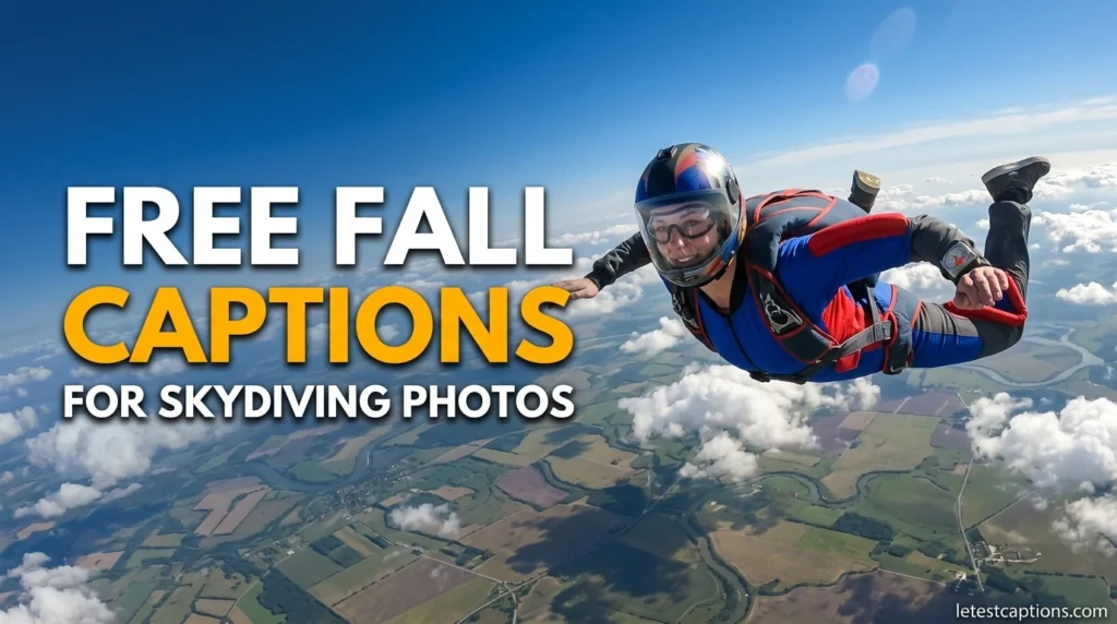 Free Fall Captions for Skydiving Photos