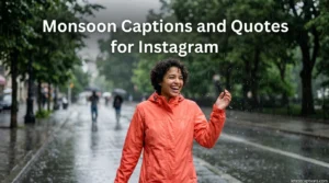 Monsoon Captions and Quotes for Instagram