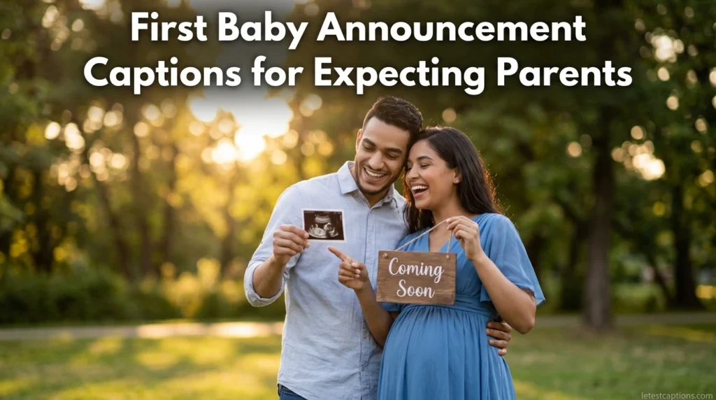 First Baby Announcement Captions for Expecting Parents