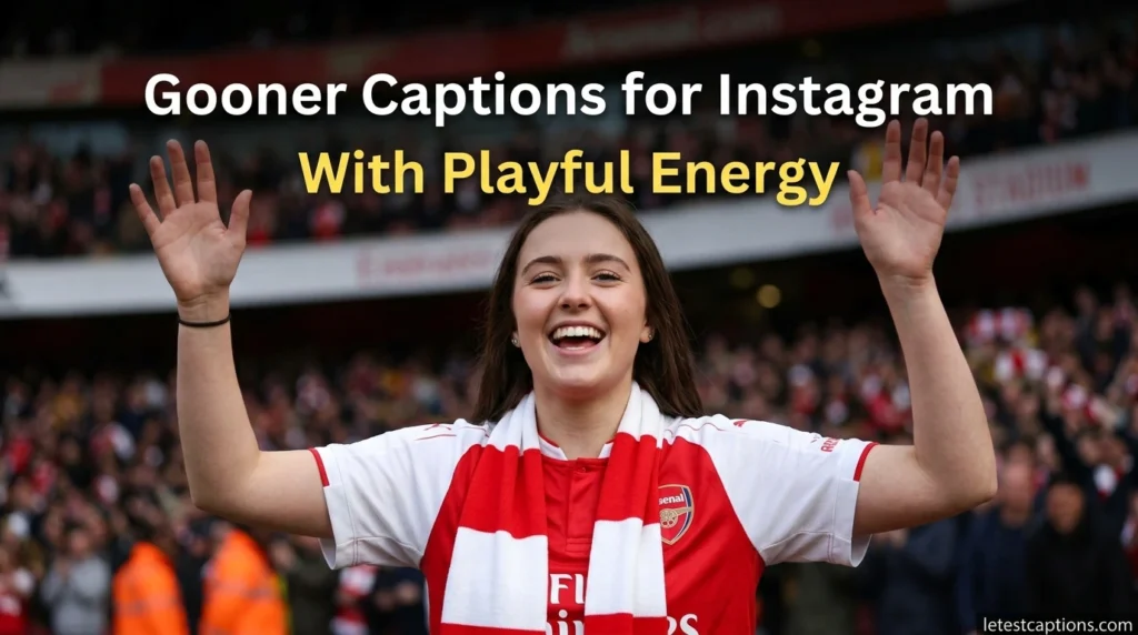 Gooner Captions for Instagram With Playful Energy