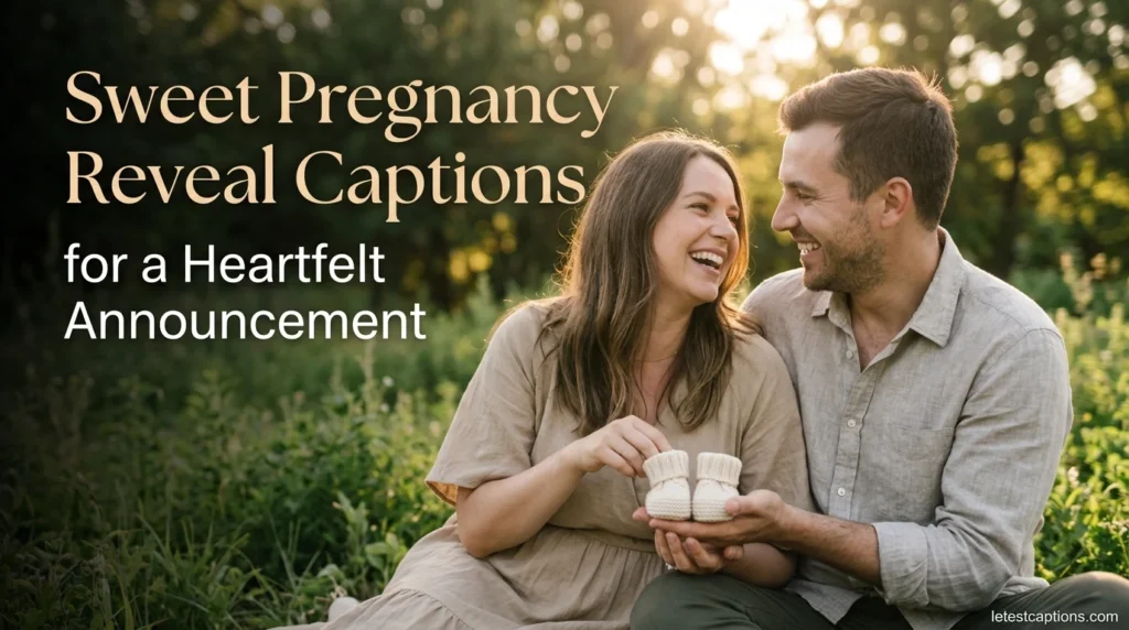 Sweet Pregnancy Reveal Captions for a Heartfelt Announcement
