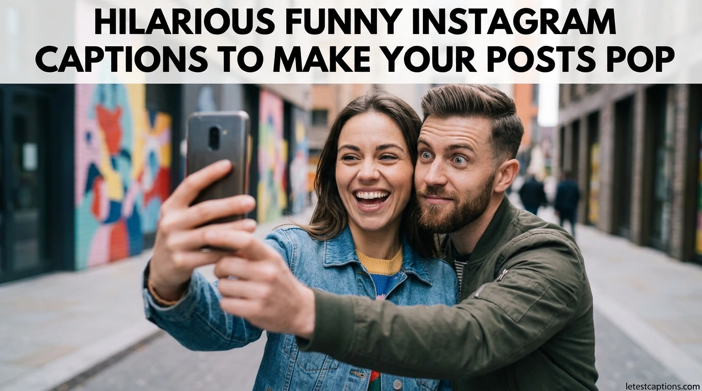Hilarious Funny Instagram Captions to Make Your Posts Pop
