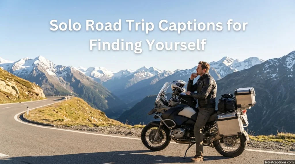 Solo Road Trip Captions for Finding Yourself